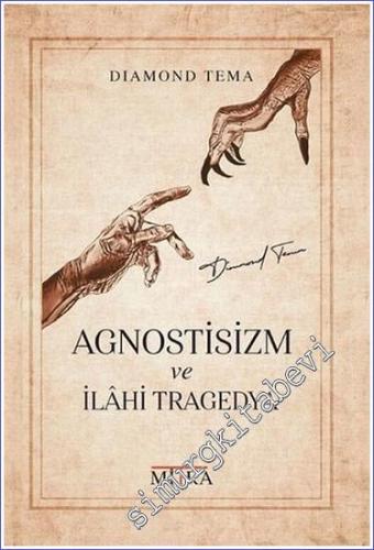 Agnostisizm ve İlahi Tragedya - 2022