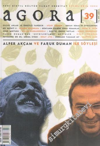 Agora Yeni Binyıl Kültür Sanat Edebiyat Dergisi - Dosya: Alper Akçam v