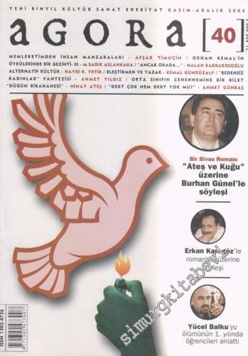 Agora Yeni Binyıl Kültür Sanat Edebiyat Dergisi - Dosya: Bir Sivas Rom