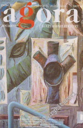 Agora Yeni Binyıl Kültür Sanat Edebiyat Dergisi  - Sayı: 10       Ekim