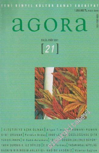 Agora Yeni Binyıl Kültür Sanat Edebiyat Dergisi  - Sayı: 21      Eylül - Ekim