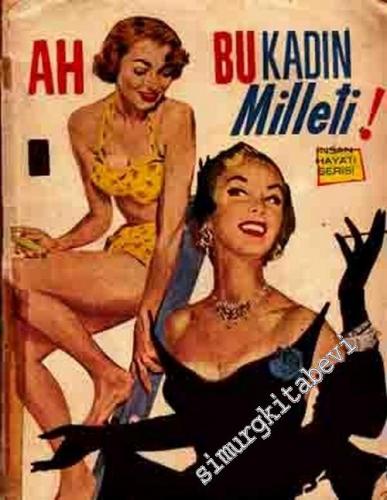 Ah Bu Kadın Milleti  -        1956