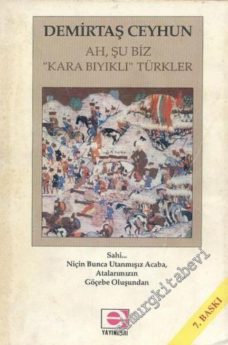 Ah Şu Biz Kara Bıyıklı Türkler - 1992