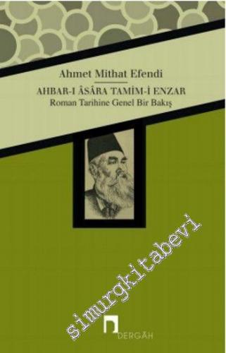 Ahbar-ı Asara Tamim-i Enzar: Roman Tarihine Genel Bir Bakış -
