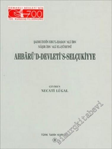 Ahbar üd - Devlet is - Selçukiyye