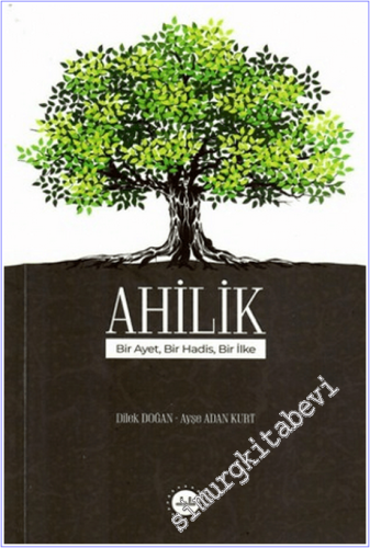 Ahilik  Bir Ayet Bir Hadis Bir İlke -        2026
