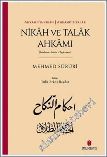 Ahkamün-nikah Ahkamüt-talak = Nikah ve Talak Ahkamı (İnceleme Metin Tıpkıbasım) -        2023