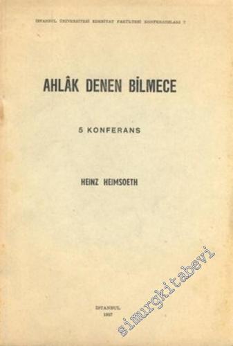 Ahlak Denen Bilmece ( 5 Konferans ) -        1957
