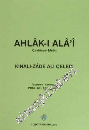 Ahlak-ı Alai - Çeviriyazı Metin -
