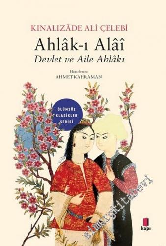 Ahlak-ı Alai : Devlet ve Aile Ahlakı - 2020
