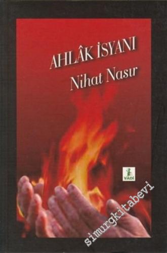 Ahlak İsyanı -        2006