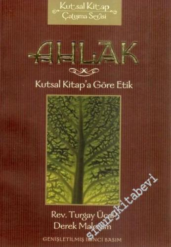 Ahlak: Kutsal Kitap'a Göre Etik
