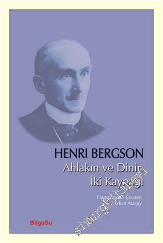 Ahlakın ve Dinin İki Kaynağı