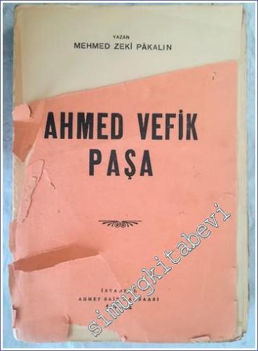 Ahmed Vefik Paşa - İMZALI -        1942
