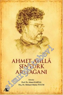 Ahmet Atilla Şentürk Armağanı -