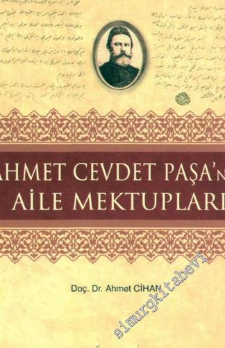 Ahmet Cevdet Paşa'nın Aile Mektupları  -        2019