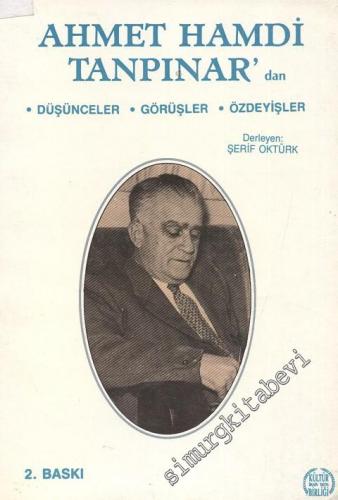 Ahmet Hamdi Tanpınar'dan Düşünceler, Görüşler, Özdeyişler -