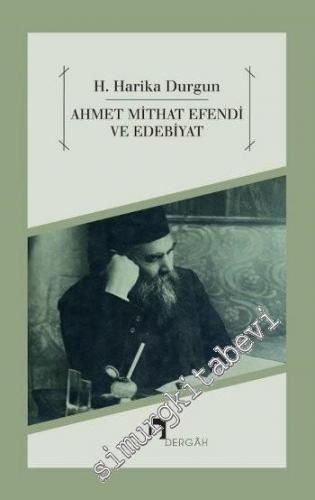 Ahmet Mithat Efendi ve Edebiyat -