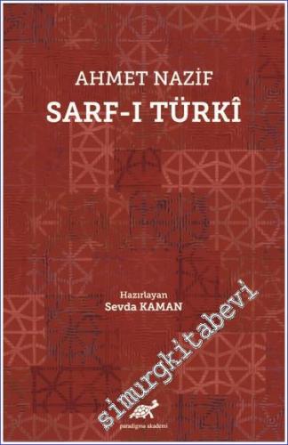 Ahmet Nazif Sarf-ı Türkî -        2021