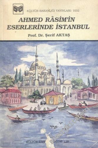 Ahmet Rasim'in Eserlerinde İstanbul -        1988