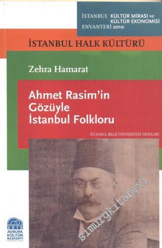 Ahmet Rasim'in Gözüyle İstanbul Folkloru -