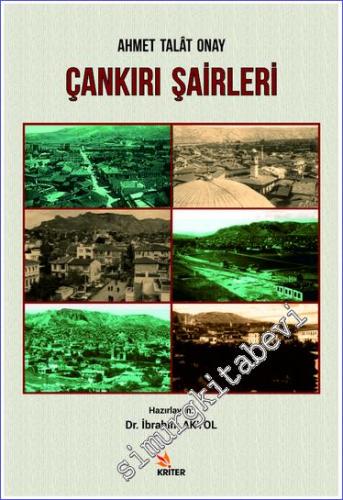 Ahmet Talat Onay - Çankırı Şairleri -        2020