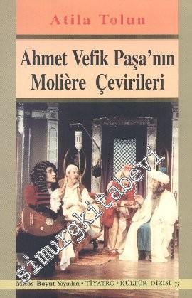 Ahmet Vefik Paşa'nın Moliere Çevirileri