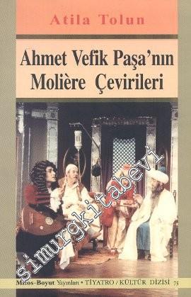 Ahmet Vefik Paşa'nın Moliere Çevirileri -