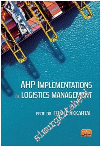 AHP Implementations in Logistics Management - 2022