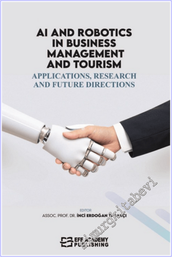 AI and Robotics in Business, Management, and Tourism: Applications, Re