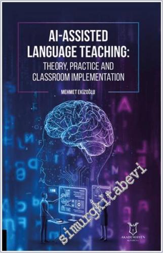 AI-Assisted Language Teaching Theory Practice and Classroom Implementation - 2025