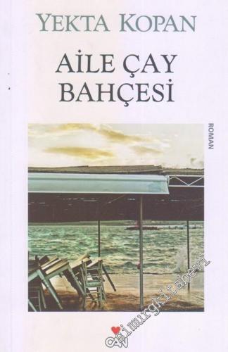 Aile Çay Bahçesi -