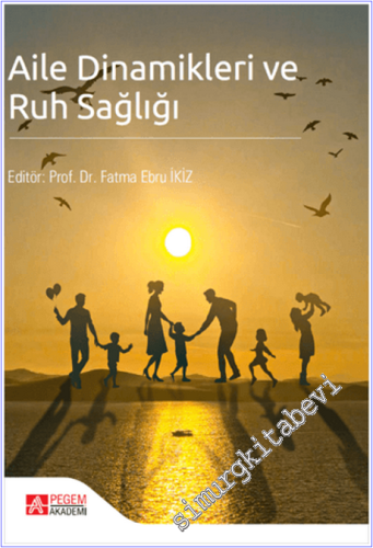 Aile Dinamikleri ve Ruh Sağlığı -        2025