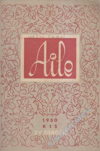 Aile Ev Dergisi - Sayı: 12      Kış