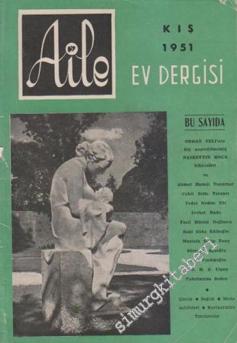 Aile Ev Dergisi - Sayı: 16      Kış