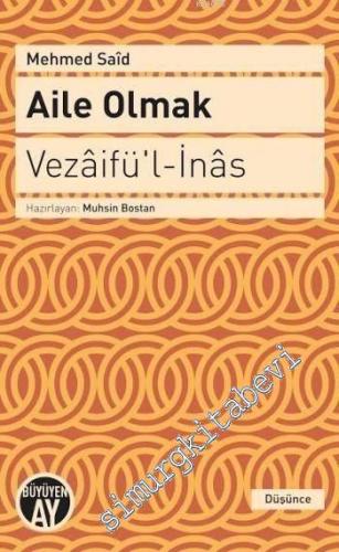 Aile Olmak = Vezaifü'l - İnas -        2016