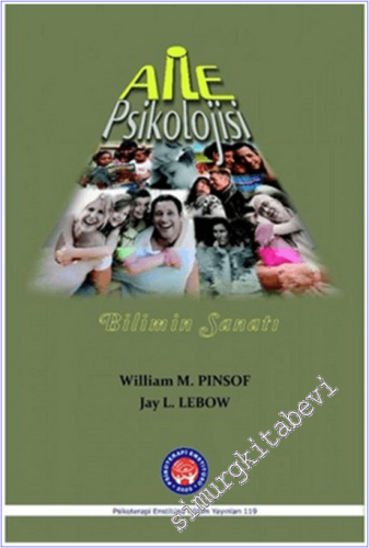 Aile Psikolojisi : Bilimin Sanatı -        2013