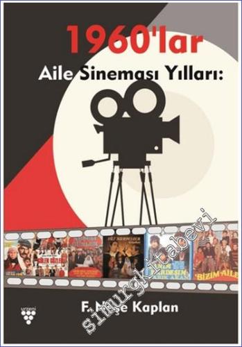 Aile Sineması Yılları 1960'lar -        2023