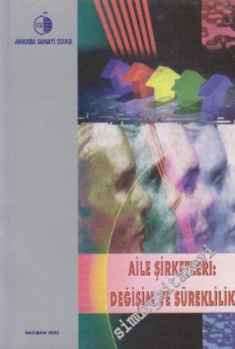 Aile Şirketleri : Değişim ve Süreklilik -