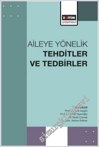 Aileye Yönelik Tehditler ve Tedbirler -        2025