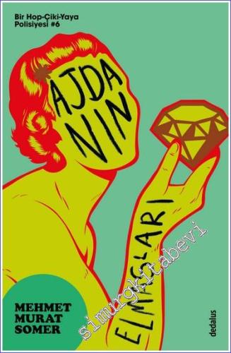 Ajda'nın Elmasları (Bir Hop - Çiki - Yaya Polisiyesi 6) -        2022