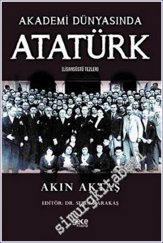 Akademi Dünyasında Atatürk - Lisansüstü Tezler - 2022