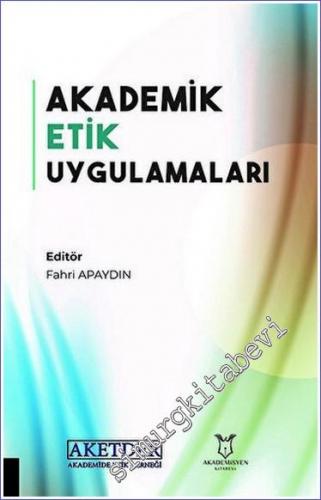 Akademik Etik Uygulamaları -        2022