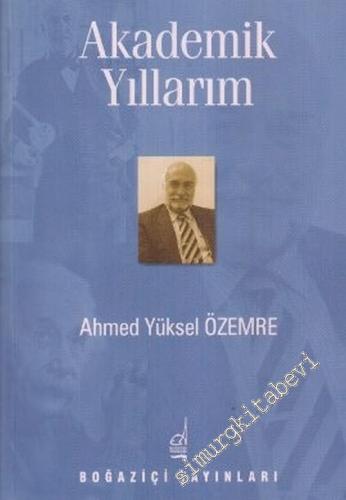 Akademik Yıllarım (1958 - 1984) -        2004