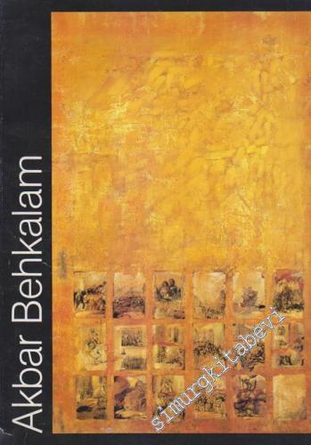 Akbar Behkalam: Bewegung Und Veranderung, Bilder Und Zeichnungen 1976 - 1986 İMZALI -