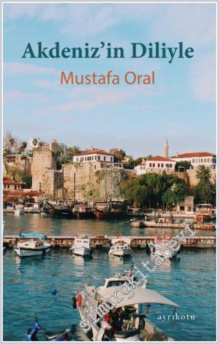Akdeniz'in Diliyle -        2024