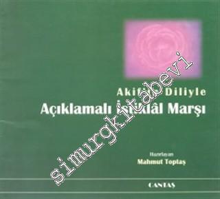 Akif'in Diliyle Açıklamalı İstiklal Marşı -        1999