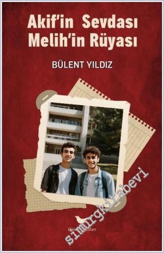 Akif'in Sevdası Melih'in Rüyası -        2025