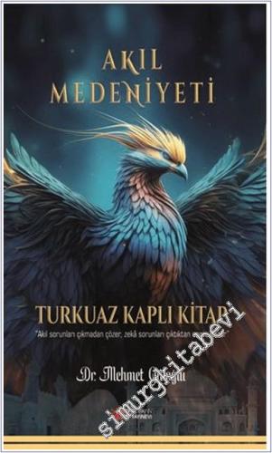 Akıl Medeniyeti CİLTLİ -        2025