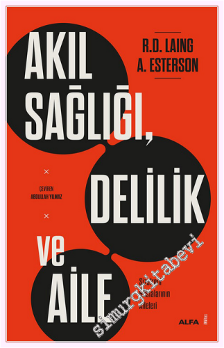 Akıl Sağlığı Delilik ve Aile